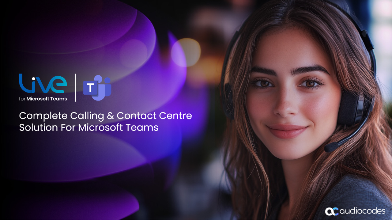 34d5dd614a96f7ee83ec2a8f-JA-AudioCodes-Live-for-MS-Teams.png